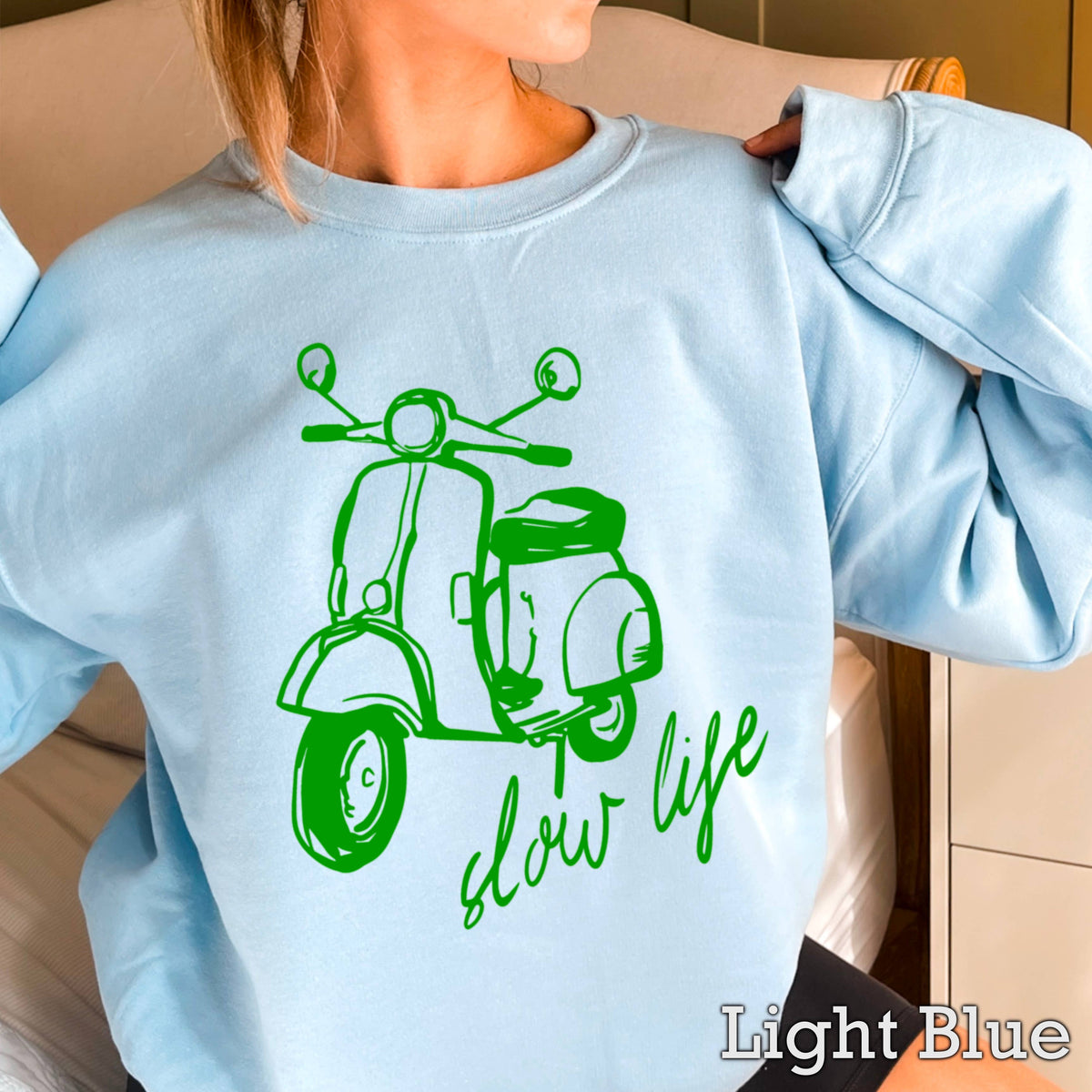 Slow Life Sweatshirt: Light Blue /L